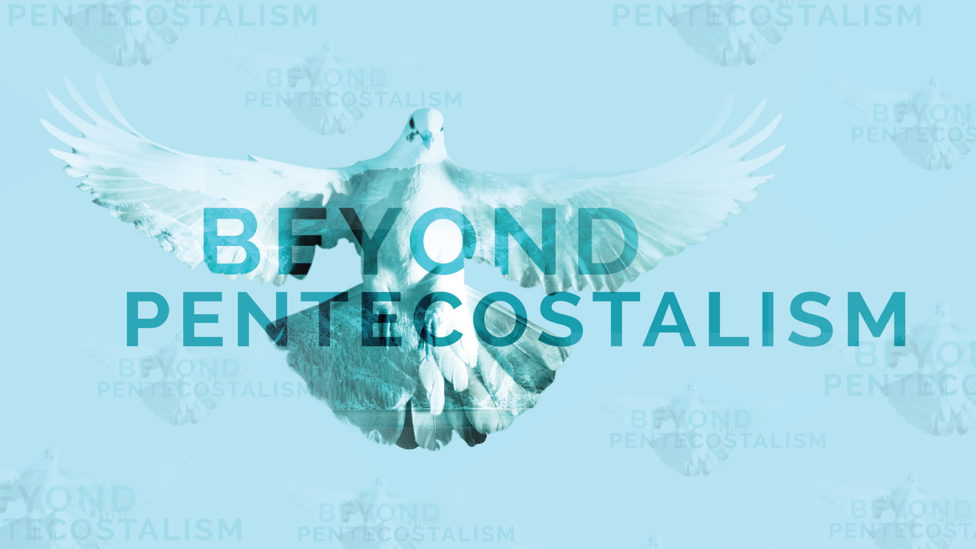 Beyond Pentecostalism – Messenger